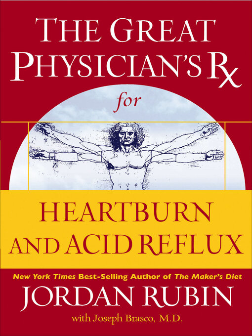 Upplýsingar um The Great Physician's Rx for Heartburn and Acid Reflux eftir Jordan Rubin - Biðlisti